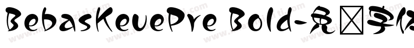 BebasKeuePre Bold字体转换